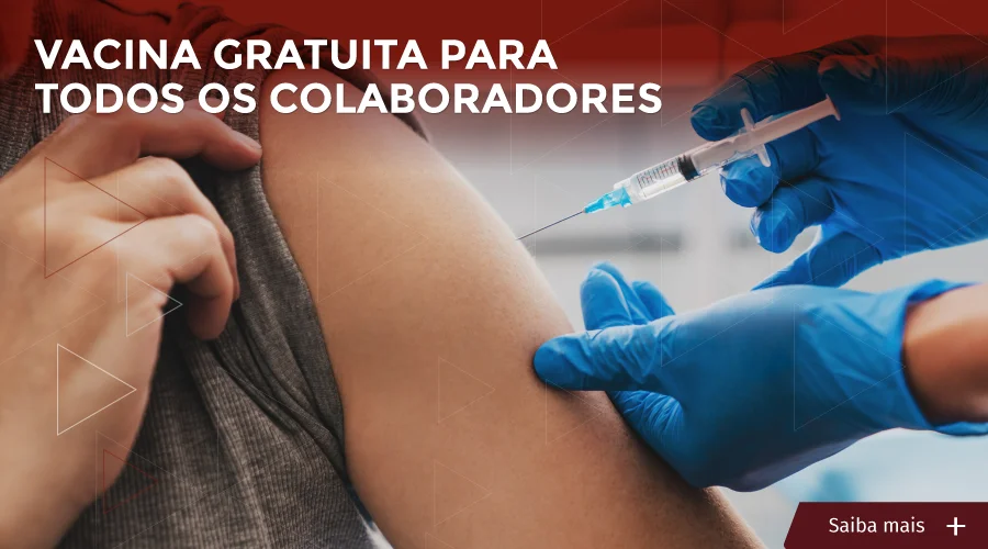 Imagem ilustrativa que mostra detalhe de braço recebendo vacina. Texto: Vacina gratuita para todos os colaboradores