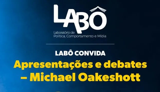 LABÔ CONVIDA: apresentações e debates – Michael Oakeshott